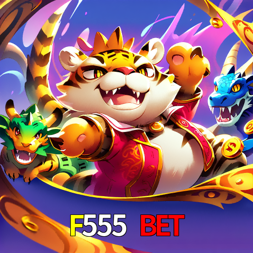  F555 Bet