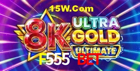 Experiência VIP F555 Bet